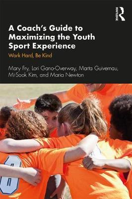 Coach's Guide to Maximizing the Youth Sport Experience
