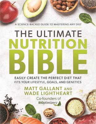 Ultimate Nutrition Bible