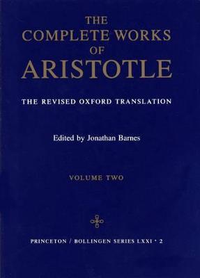Complete Works of Aristotle, Volume Two