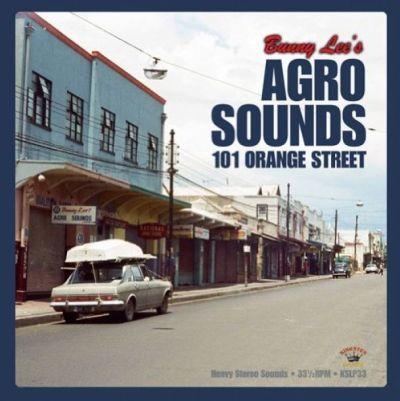 V/A - Bunny Lee's Agro Sounds 101 Orange Street (2014) LP