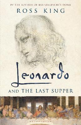 LEONARDO AND THE LAST SUPPER