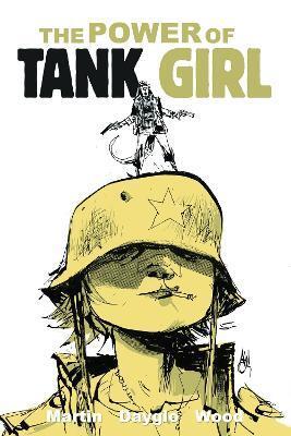 TANK GIRL: THE POWER OF TANK GIRL