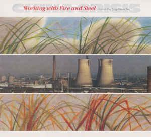 CHINA CRISIS - WORKING WITH FIRE AND STEEL (1983)3CD