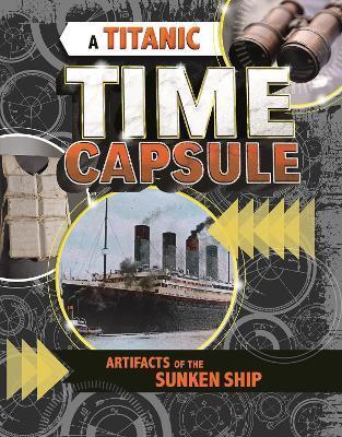 TITANIC TIME CAPSULE