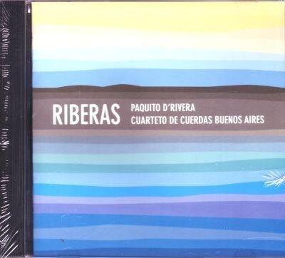 PAQUITO D'RIVERA - RIBERAS CD
