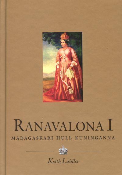 RANAVALONA I. MADAGASKARI HULL KUNINGANNA
