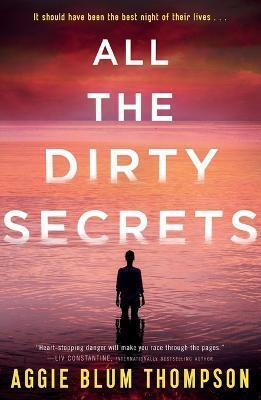 ALL THE DIRTY SECRETS