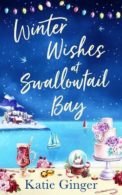 WINTER WISHES AT SWALLOWTAIL BAY