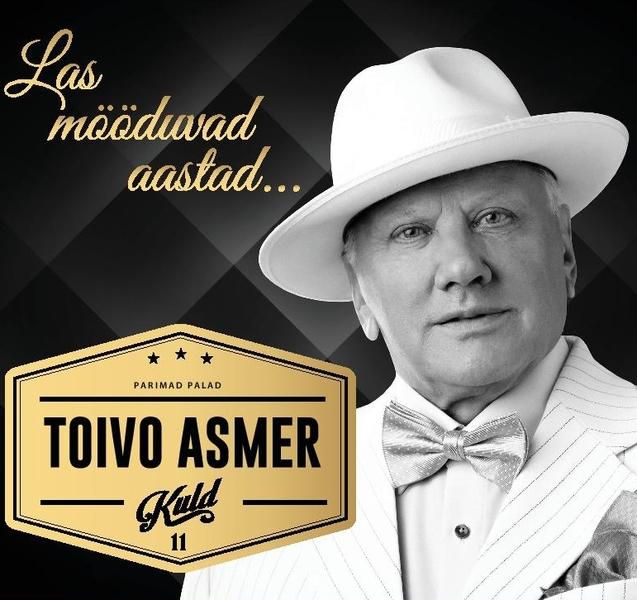 TOIVO ASMER - LAS MÖÖDUVAD AASTAD... (2018) 3CD