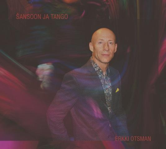 Erkki Otsman - Šansoon ja tango (2022) CD 