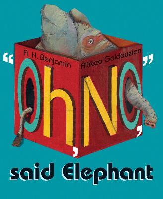 'Oh, No', Said Elephant