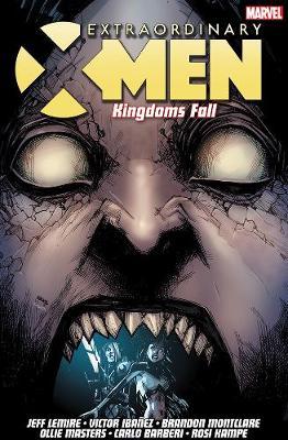 Extraordinary X-men Vol. 3: Kingdoms Fall