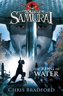 RING OF WATER (YOUNG SAMURAI, BOOK 5)