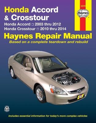 Honda Accord (2003-2012) & Crosstour (2010-2014) Haynes Repair Manual (USA)