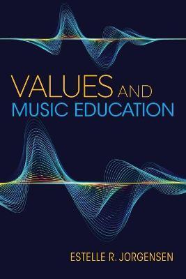 VALUES AND MUSIC EDUCATION