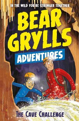 BEAR GRYLLS ADVENTURE 9: THE CAVE CHALLENGE