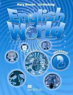 ENGLISH WORLD 2 WORKBOOK