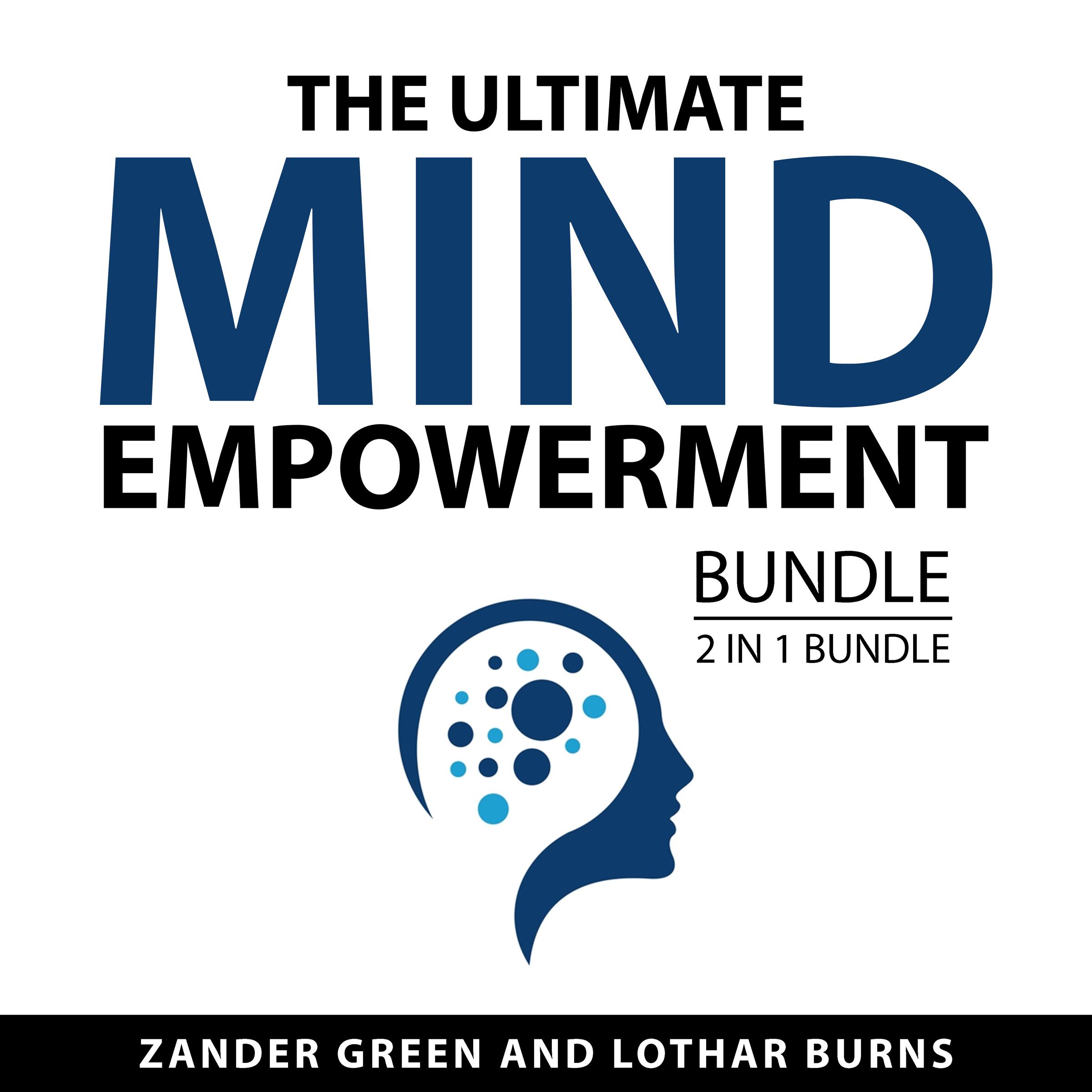 The Ultimate Mind Empowerment Bundle, 2 in 1 Bundle