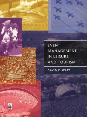 EVENT MANAGEMENT IN LEISURE AND TOURISM