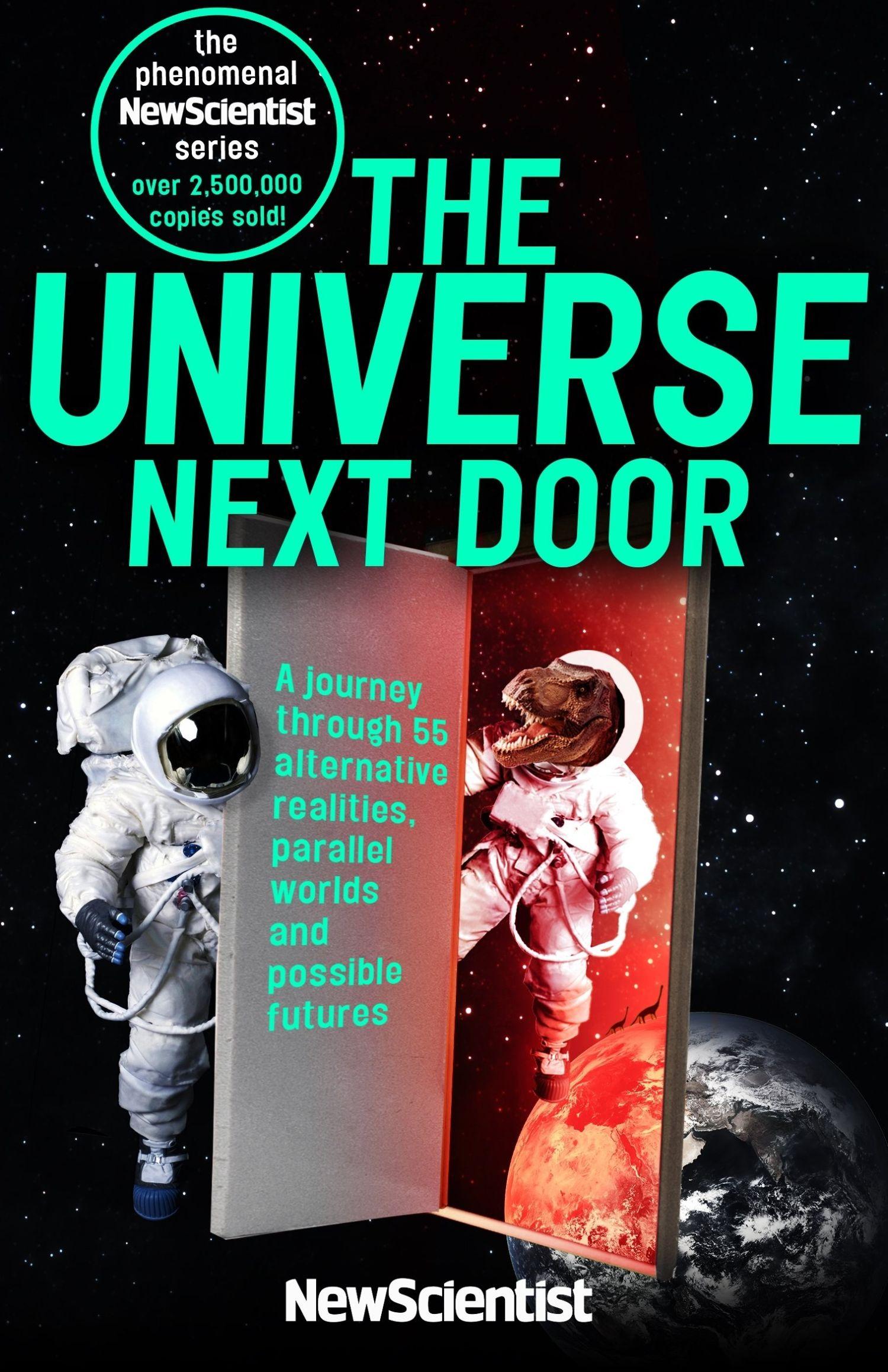 Universe Next Door: A Journey Through 55 Parallelworlds and Possible Futures
