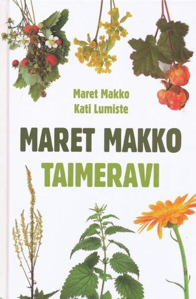 MARET MAKKO TAIMERAVI