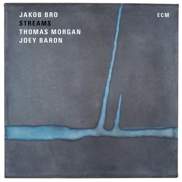 Jakob Bro - Streams (2016) LP