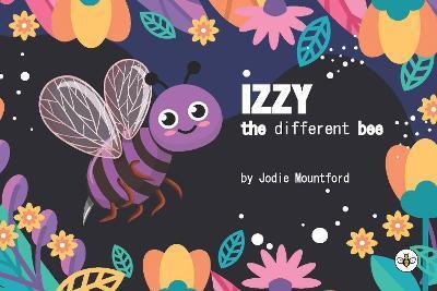 IZZY THE DIFFERENT BEE