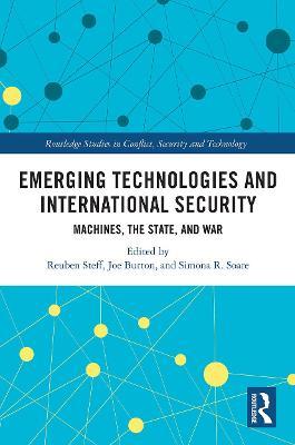 EMERGING TECHNOLOGIES AND INTERNATIONAL SECURITY