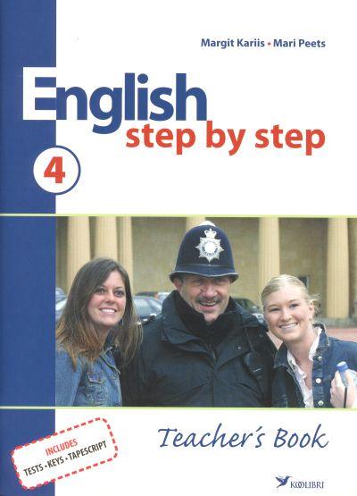 English Step by Step 4 Teacher's Book+Tests, Keys,Tapescript
