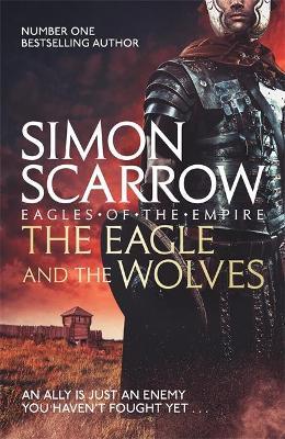 Eagle and the Wolves (Eagles of the Empire 4)