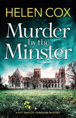 MURDER BY THE MINSTER