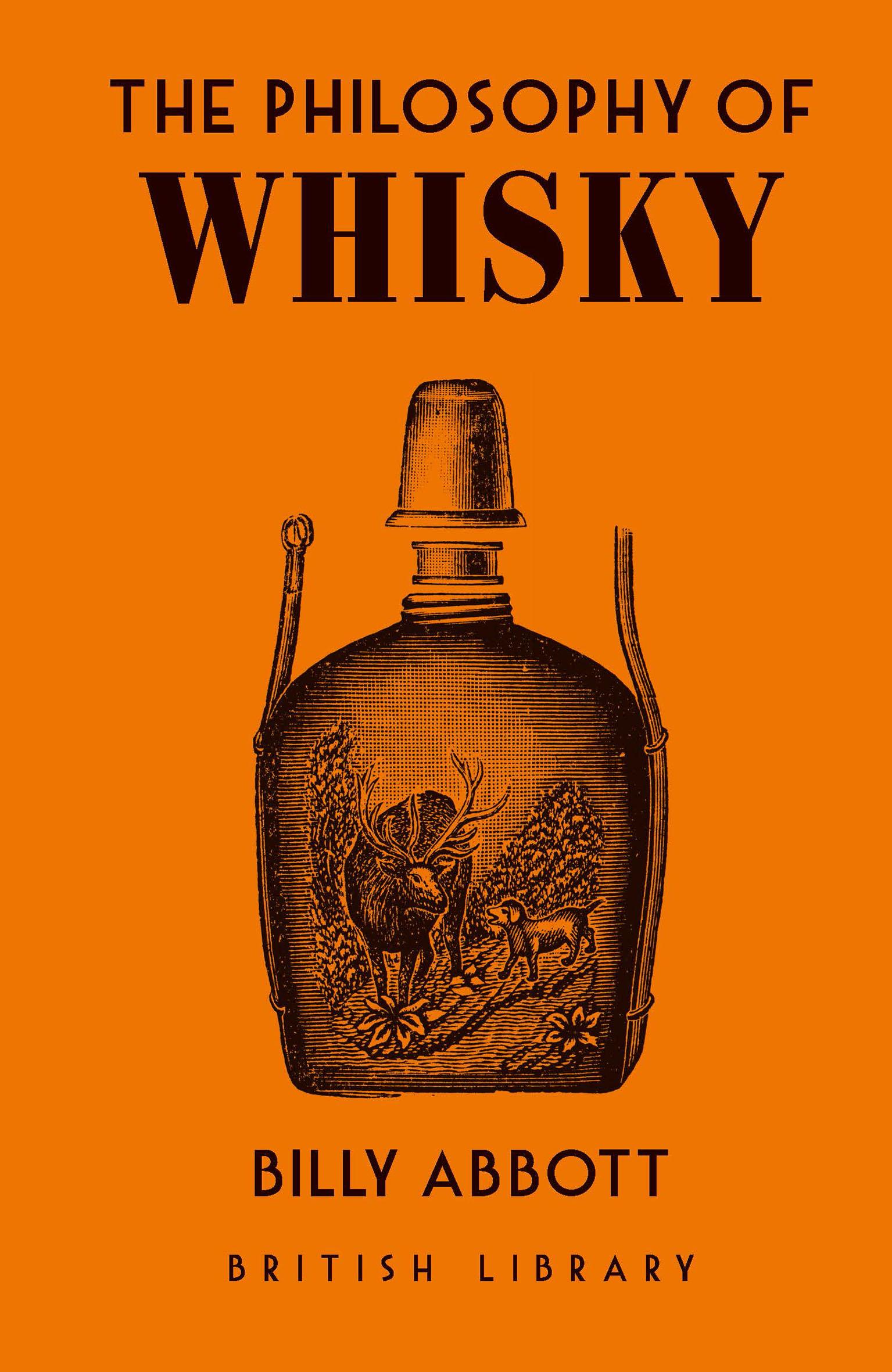 Philosophy of Whisky