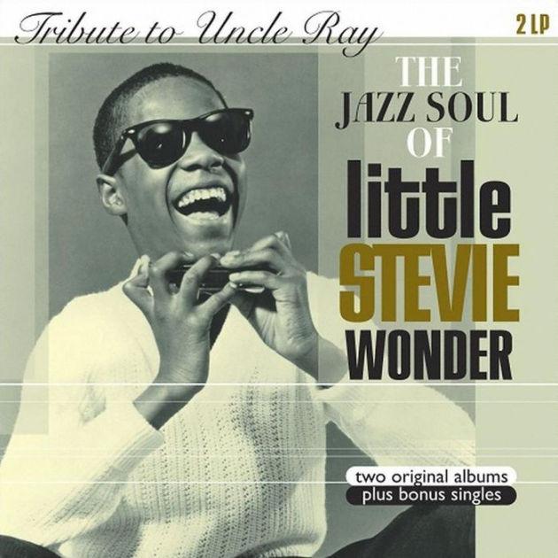 Stevie Wonder - Tribute to Uncle Ray/Jazz Soul oflLITTLE STEVIE (2016) 2LP