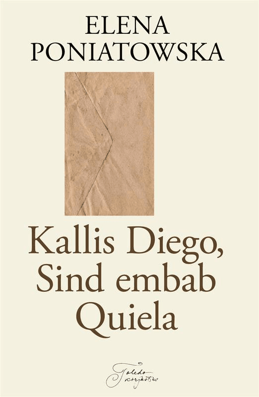 E-raamat: Kallis Diego, Sind embab Quiela