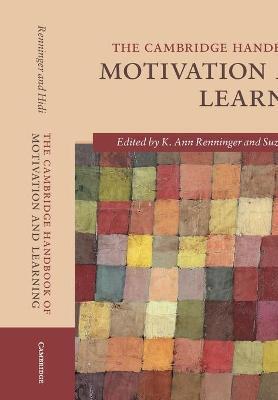 CAMBRIDGE HANDBOOK OF MOTIVATION AND LEARNING