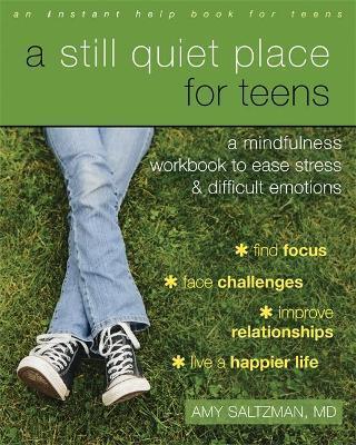 STILL QUIET PLACE FOR TEENS