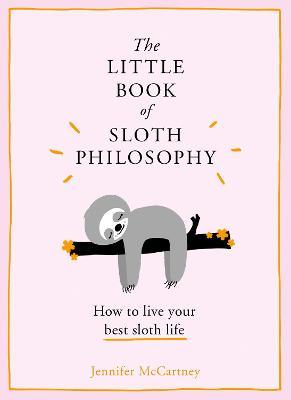 Little Book of Sloth Philosophy