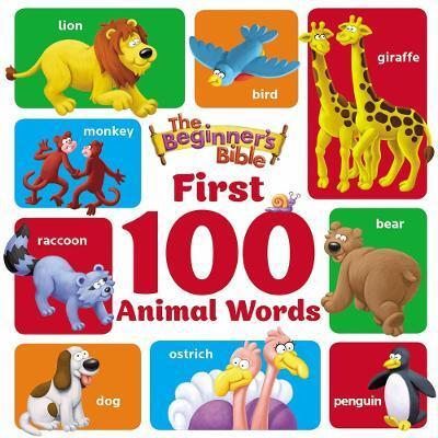 BEGINNER'S BIBLE FIRST 100 ANIMAL WORDS