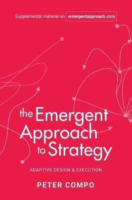 EMERGENT APPROACH TO STRATEGY