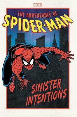 ADVENTURES OF SPIDER-MAN: SINISTER INTENTIONS