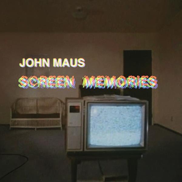 John Maus - Screen Memories (2017) LP