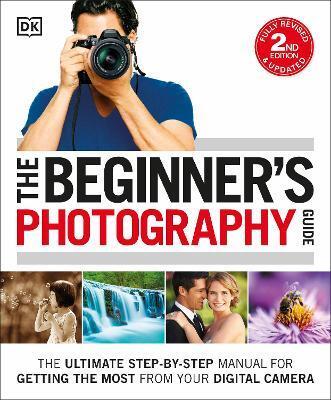 BEGINNER'S PHOTOGRAPHY GUIDE