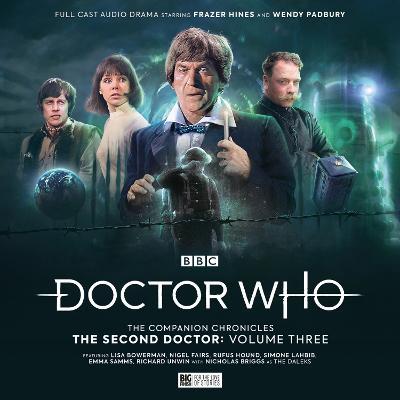 DOCTOR WHO: THE COMPANION CHRONICLES - THE SECOND DOCTOR VOLUME 3