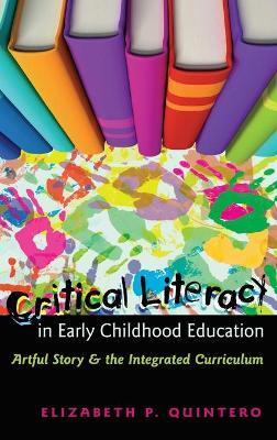CRITICAL LITERACY IN EARLY CHILDHOOD EDUCATION