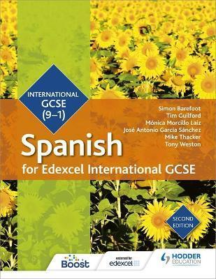 EDEXCEL INTERNATIONAL GCSE SPANISH STUDENT BOOK SECOND EDITION