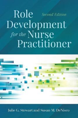 Role Development For The Nurse Practitioner