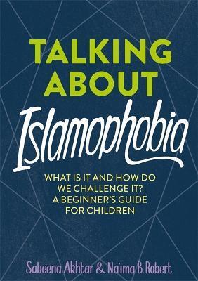 TALKING ABOUT ISLAMOPHOBIA