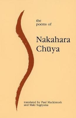POEMS OF NAKAHARA CHUYA