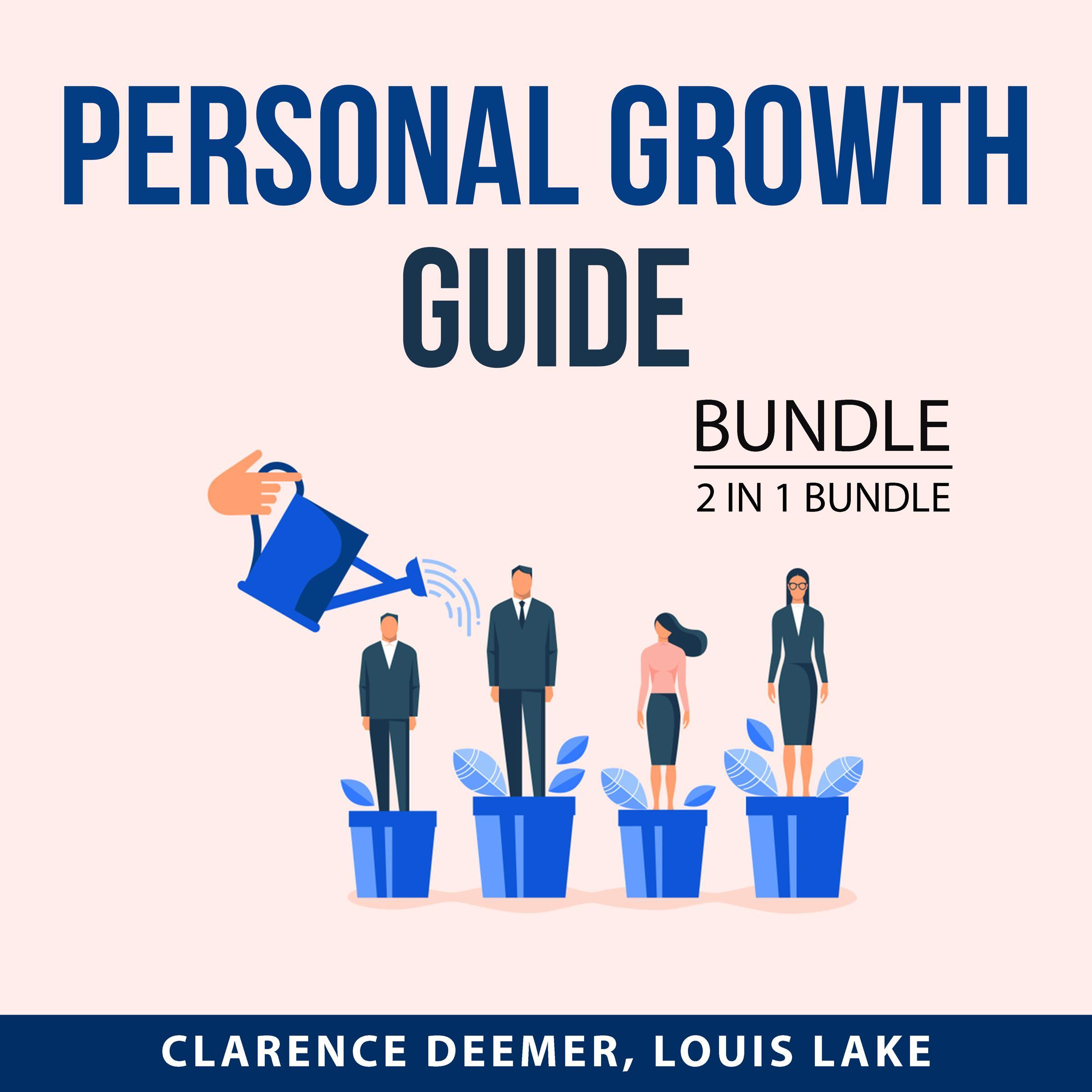 Personal Growth Guide Bundle, 2 in 1 bundle: Explosive Growth and Laws of Growth