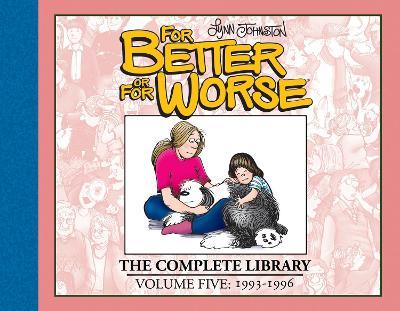 For Better or For Worse: The Complete Library, Volume 5